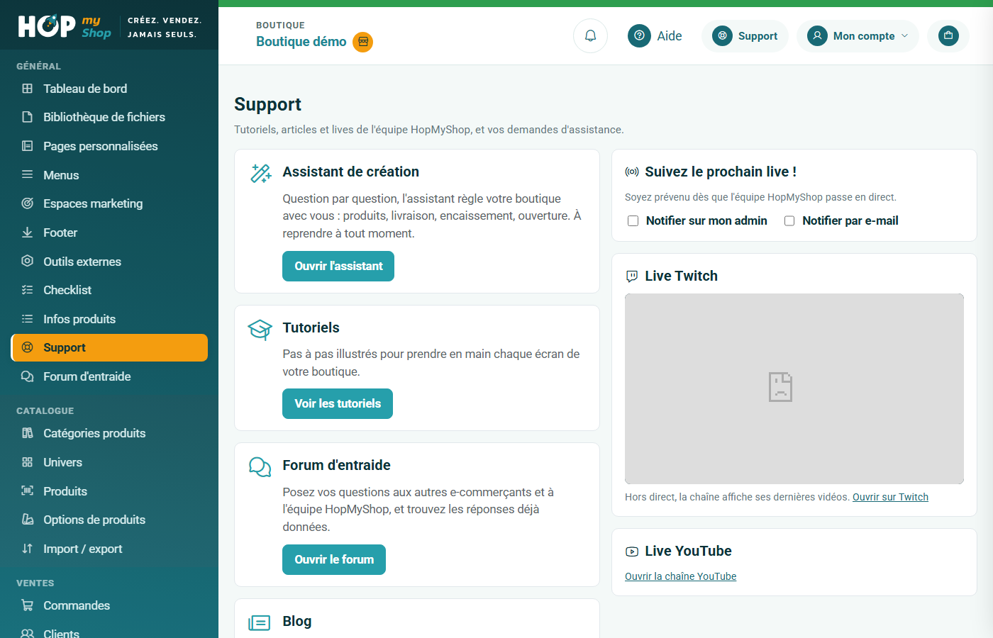 Écran Support : cartes Tutoriels, Forum d'entraide et Blog, suivi des lives, et section Mes tickets support